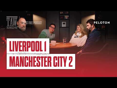 Liverpool 1 Manchester City 2 | The Anfield Wrap