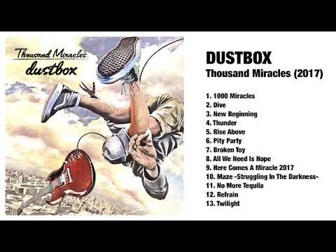 DUSTBOX - Thousand Miracles // Full Album // 2017 // (HQ)