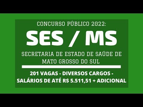 Publicado Edital do Concurso da SES / MS - 2022: são 201 vagas em Diversos Cargos da Saúde