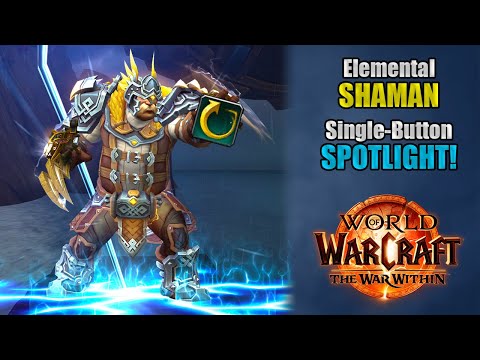 One Button Elemental Shaman | How Good Is SBA in The War Within?