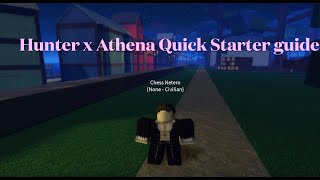 Roblox Hunter x Athena Quick Starter Guide