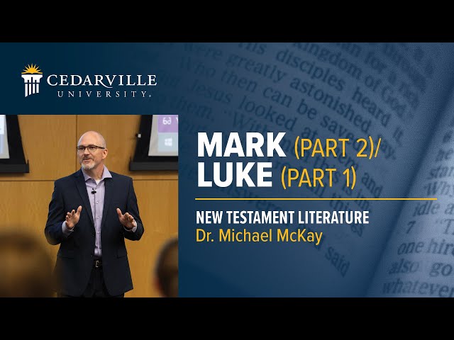 Thumbnail for video titled: New Testament | Mark (Part 2) &amp;amp; Luke (Part 1)