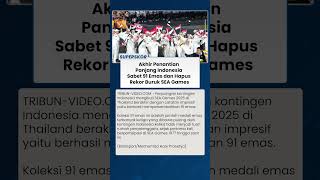 Indonesia Cetak Sejarah dengan 91 Emas, Mimpi Buruk 32 Tahun di SEA Games Resmi Berakhir