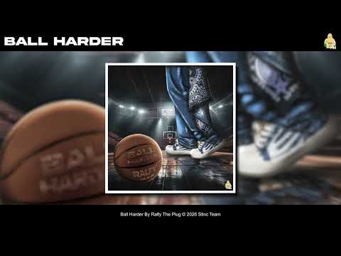 Ralfy The Plug - Ball Harder [Official Audio]