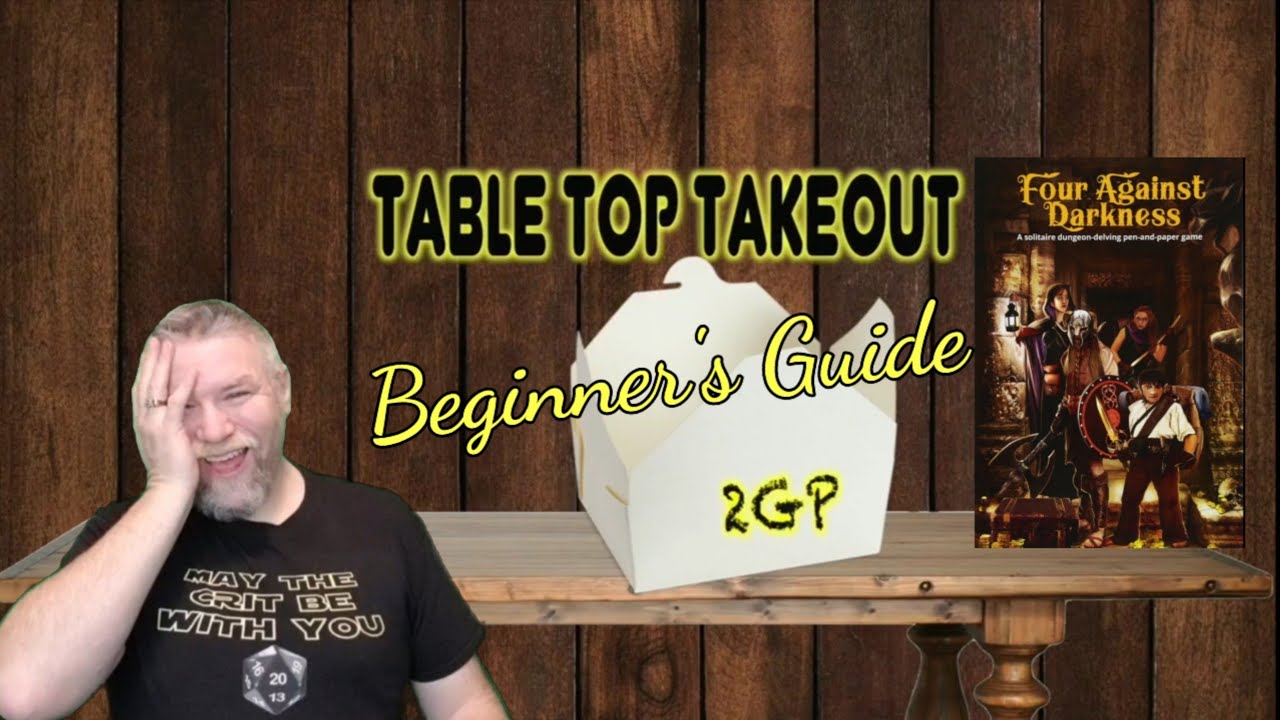 Tabletop Takeout: Beginners Guide - Four Against Darkness by Ganesha Games