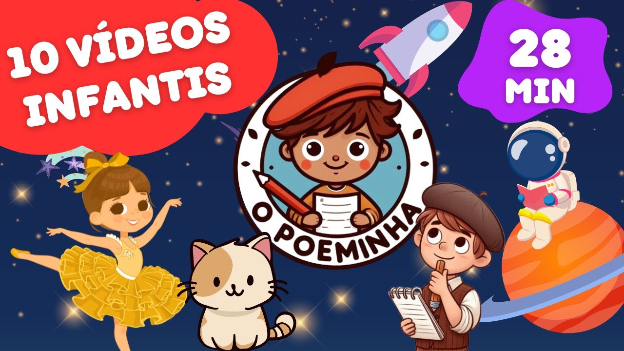 Vídeos e músicas infantis - O poeminha - coletânea com 10 vídeos
