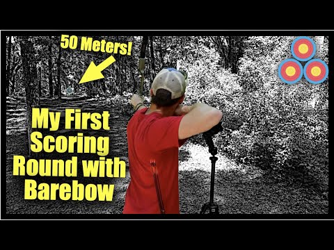 Scoring at 50 Meters for the First Time shooting Barebow Archery