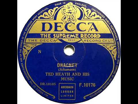 UK New Entry 1953 (61) Ted Heath & His Music - Dragnet