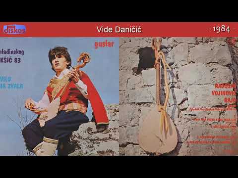 Guslar Radosav Vojinovic Rajo - Vide Danicic - (Audio 1984)