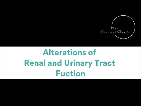 Alterations of Renal and Urinary Tract Function - RN Pathophysiology