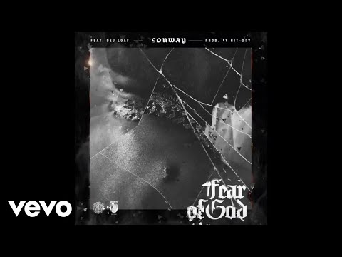 Conway The Machine - Fear Of God (Audio) ft. DeJ Loaf