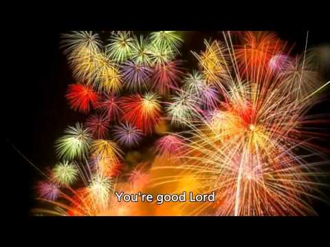 Thumbnail for You're Good Lord video