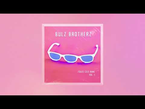 Bulz Brotherz - Zbătuta [Official Audio]
