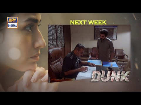 Dunk Episode 25 Promo | Dunk Episode 25 Teaser | 12th June 2021
