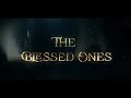 The Blessed Ones
