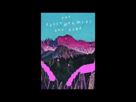 The Pussywarmers and Réka - Due Movimenti