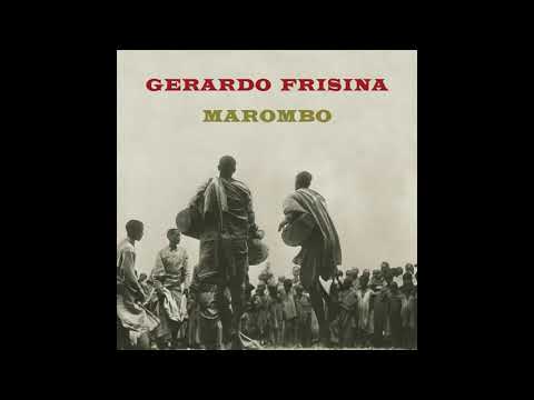 Gerardo Frisina  -  Marombo (Part II)