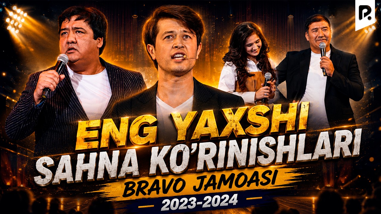 Bravo jamoasi - Eng yaxshi sahna ko‘rinishlari 2023-2024