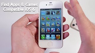 How to Find Apps & Games that still compatible  iOS 6 - in 2022