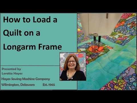 How to Load a Quilt on a Longarm Frame