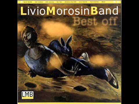 Livio Morosin Band -  Nikad tako velik misec