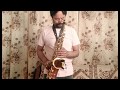 TUM BHI CHALO SAXOPHONE INSTRUMENTAL