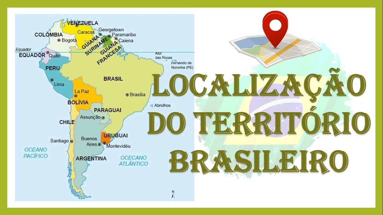 Localização do Território Brasileiro