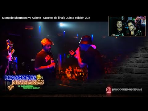 Reacción a Mcmadetuhermana vs Adione | Cuartos | Quinta edición 2021 | Reacciones Innecesarias