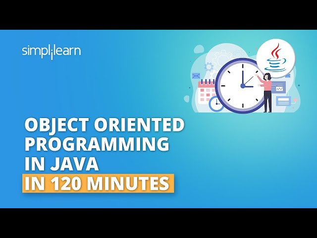 Java OOPs Concepts in 120 minutes |Object Oriented Programming | Java ...