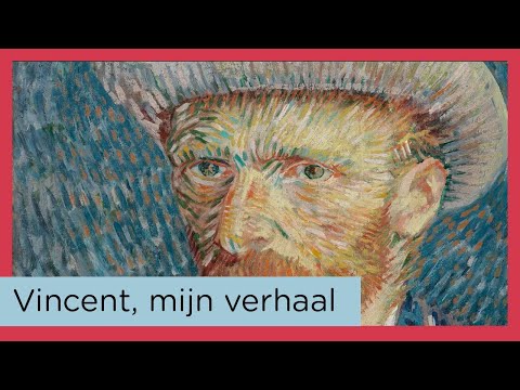 Vincent van Gogh: mijn verhaal - YouTube