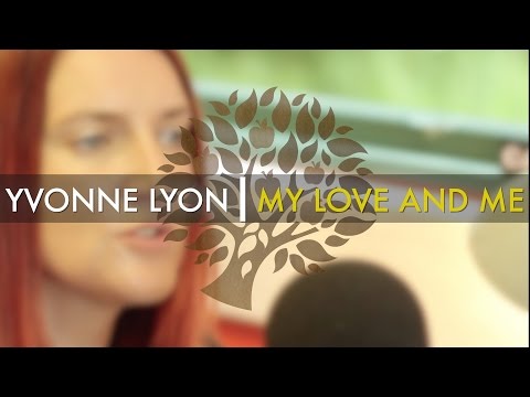 Yvonne Lyon - 'My Love And Me' | UNDER THE APPLE TREE