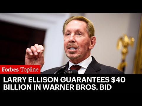 Larry Ellison Guarantees $40 Billion In Paramount’s Warner Bros. Discovery Bid