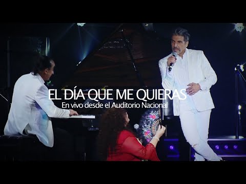 Diego Verdaguer, Amanda Miguel y Raúl Di Blasio - El Día Que Me Quieras (Auditorio Nacional)