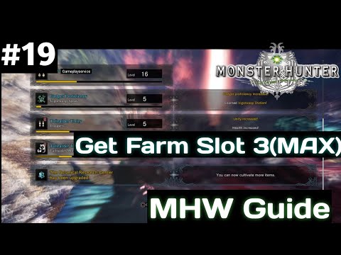 Monster hunter world How to Unlock More Slots at the Farm how to cultivate more items slot 3(MAX)#19