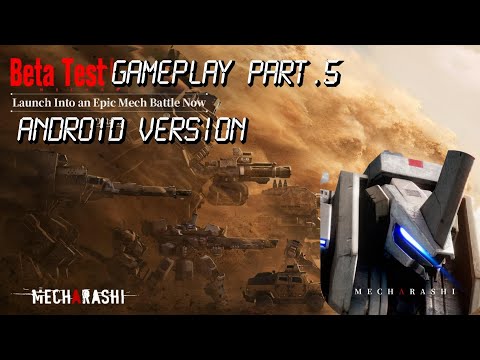 MECHARASHI Beta Gameplay Part.5