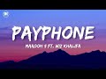 Maroon 5 Ft. Wiz Khalifa - Payphone (lyrics)