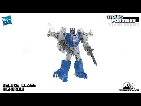 Transformers Titans Return Deluxe Class HIGHBROW Video Review