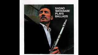 Sadao Watanabe — I Thought About You