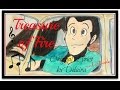Lupin the III Castle of Cagliostro "Treasure of ...