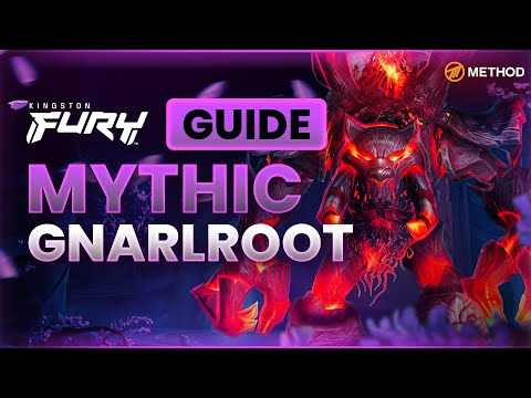 Gnarlroot Mythic Boss Guide | Amirdrassil, The Dream's Hope 10.2