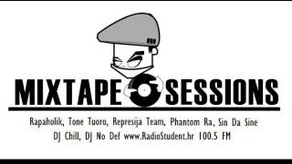 Mixtape Sessions fristajl - Rapaholik, Tone Tuoro, Represija Team, Phantom Ra, Sin Da Sine