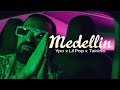 YPO x Lil PoP x Takinio Soul - Medellin (Official Music Video)