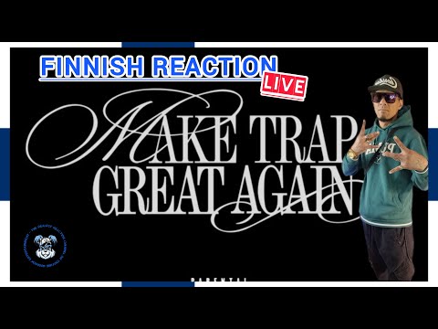 Finnish Album Reaction (live): Jore & Zpoppa - Make Trap Great Again