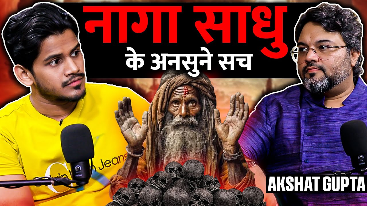Protector Of Our Religion Naaga Sadhu, Reincarnation,Cruel Rulers & More Ft. Akshat Gupta | Realhit