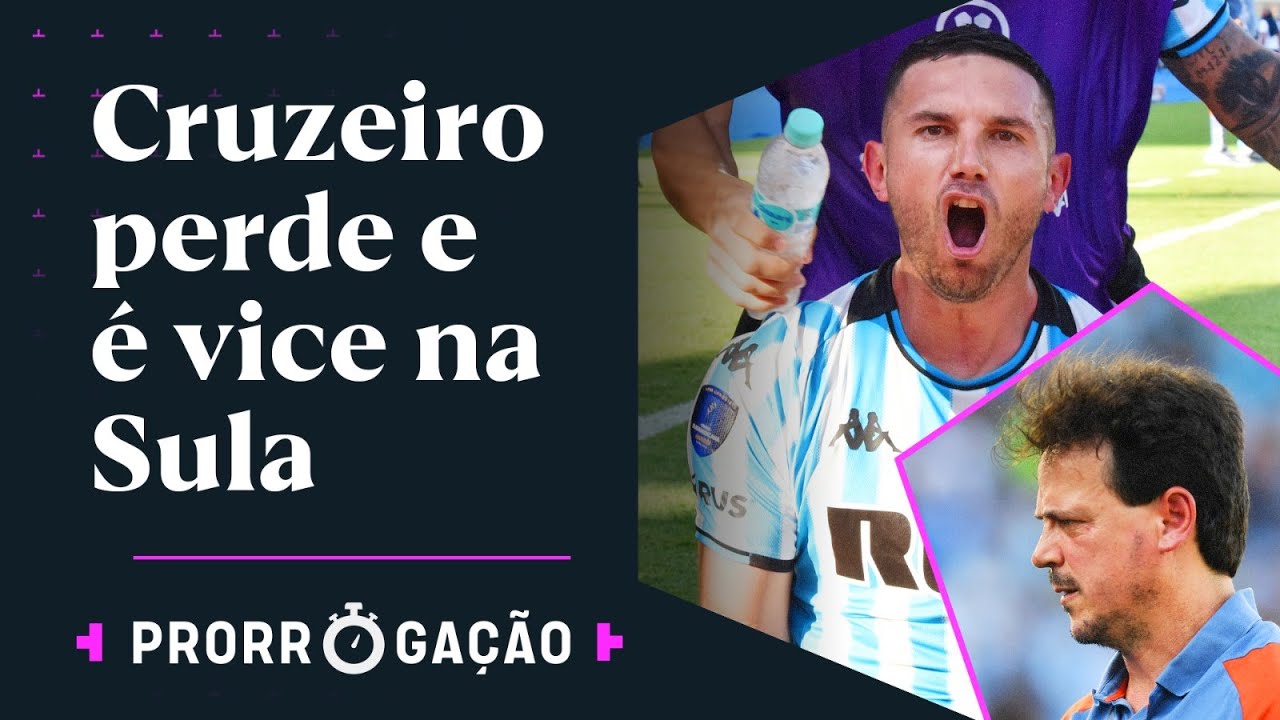 CRUZEIRO É DOMINADO NO PRIMEIRO TEMPO, PERDE E É VICE DA COPA SUL-AMERICANA | PRORROGAÇÃO
