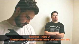 Kosheen - Hide U (Christian Falero & Adrian Villaverde 