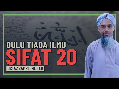 Ustaz Zamri Che Teh - Zaman Nabi Tiada Ilmu Sifat 20