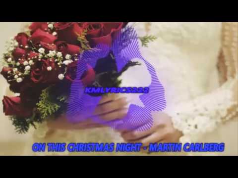 On This Christmas Night   Martin Carlberg-[Christmas Music]