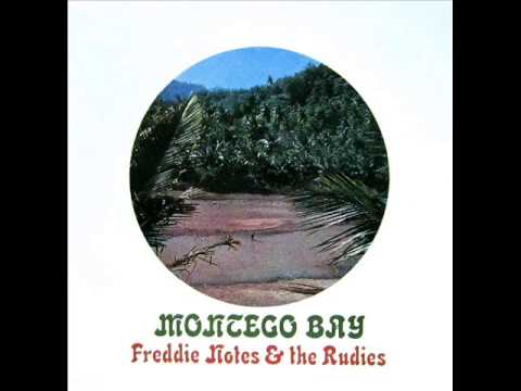 FREDDIE NOTES & THE RUDIES - Montego Bay