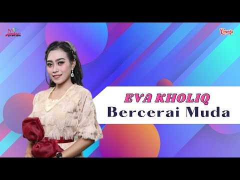 Eva Kholiq - Bercerai Muda (Official Music Video)